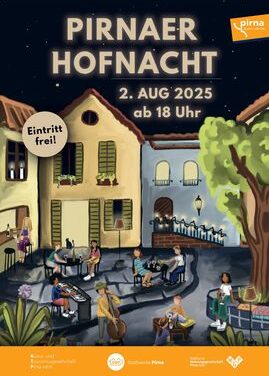 Pirnaer Hofnacht 2025 – das sommerliche Original