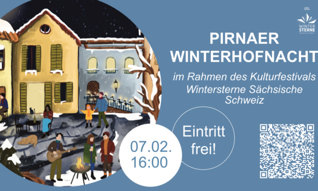 Nach Vorjahreserfolg: 2. Pirnaer Winterhofnacht am 7. Februar 2026