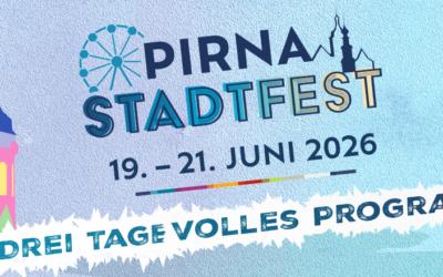 Stadtfest Pirna 2026: Drei Tage volles Programm