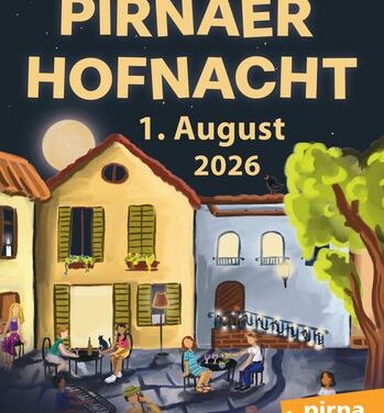 Pirnaer Hofnacht 2026 – das sommerliche Original zum 23. Mal …
