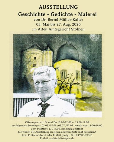 Ausstellung im Alten Amtsgericht in Stolpen Geschichte – Gedichte – Malerei …