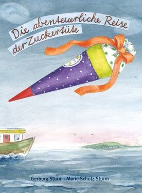 Wieder da: „Die abenteuerliche Reise der Zuckertüte“