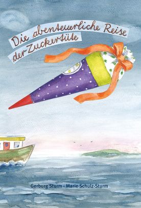 Wieder da: „Die abenteuerliche Reise der Zuckertüte“